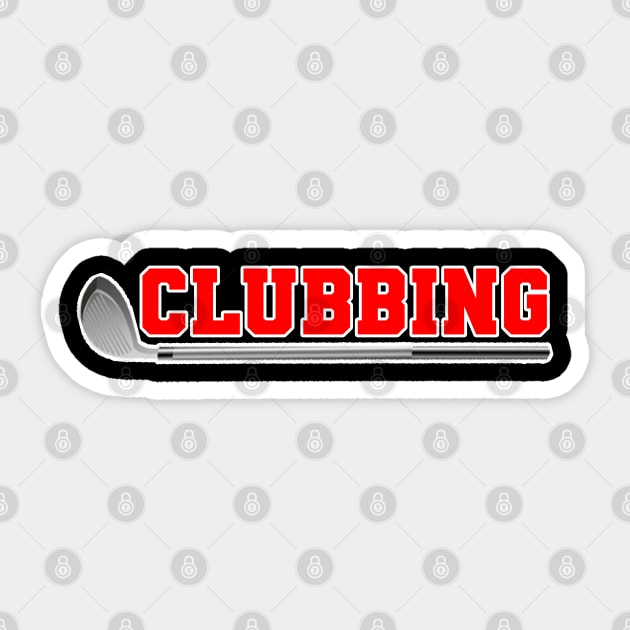 Golf Clubbing Shirt Sticker by EmmaShirt